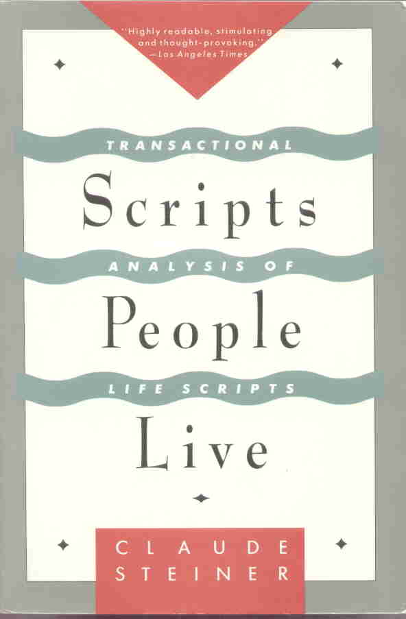 Cover of Scripts People Live: Transactional Analysis of Life Scripts